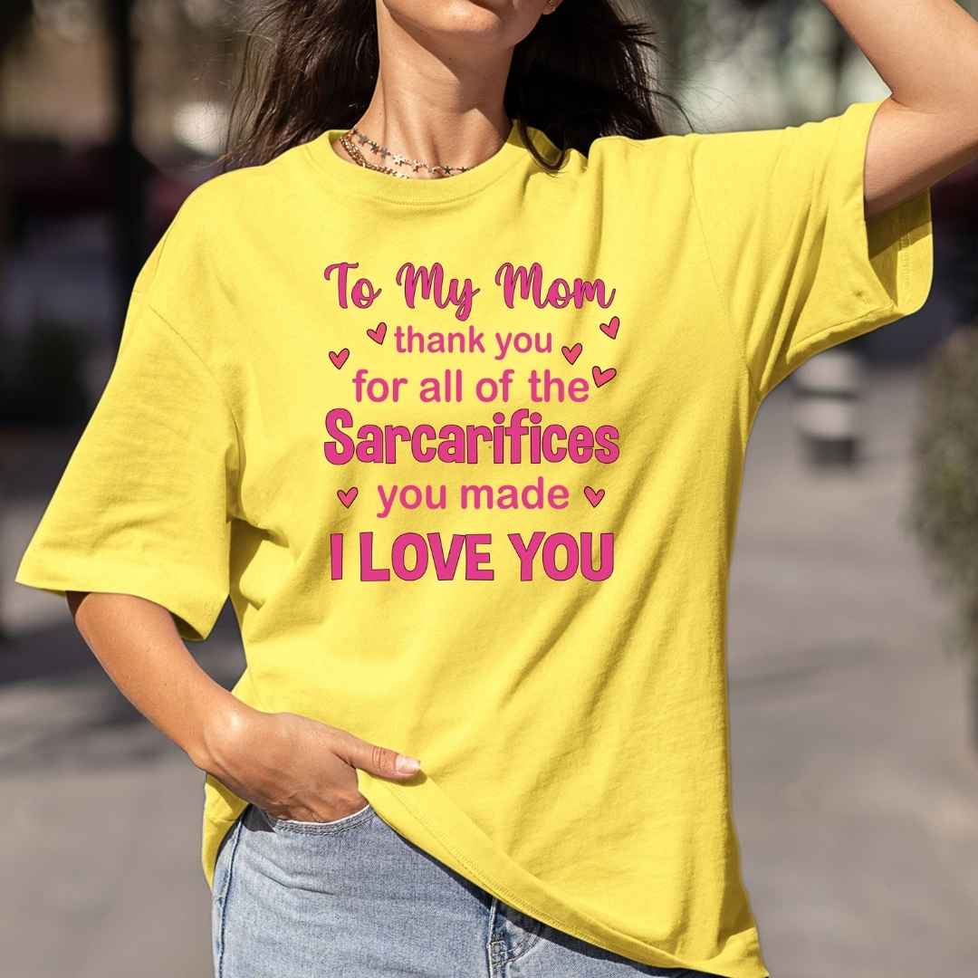 To My Mom ( I Love You ) - Bella canvas