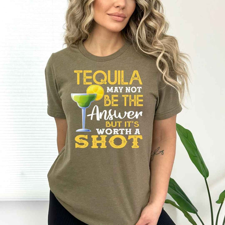 Tequila It's A Worth A Shot - Bella Canvas