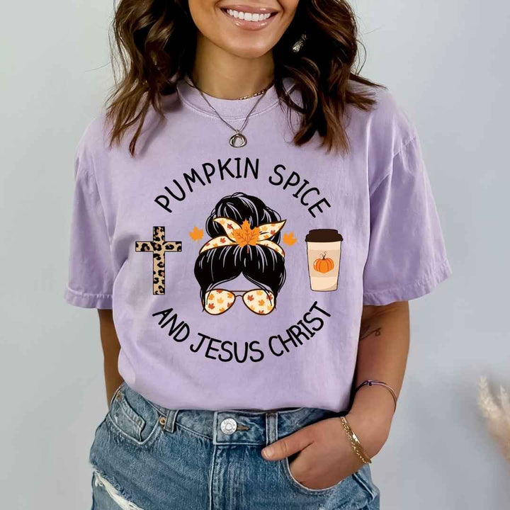 Pumpkin Spice And Jesus Christ - Bella Canvas