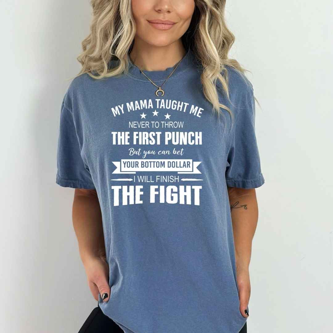 I Will Finish The Fight - Bella canvas