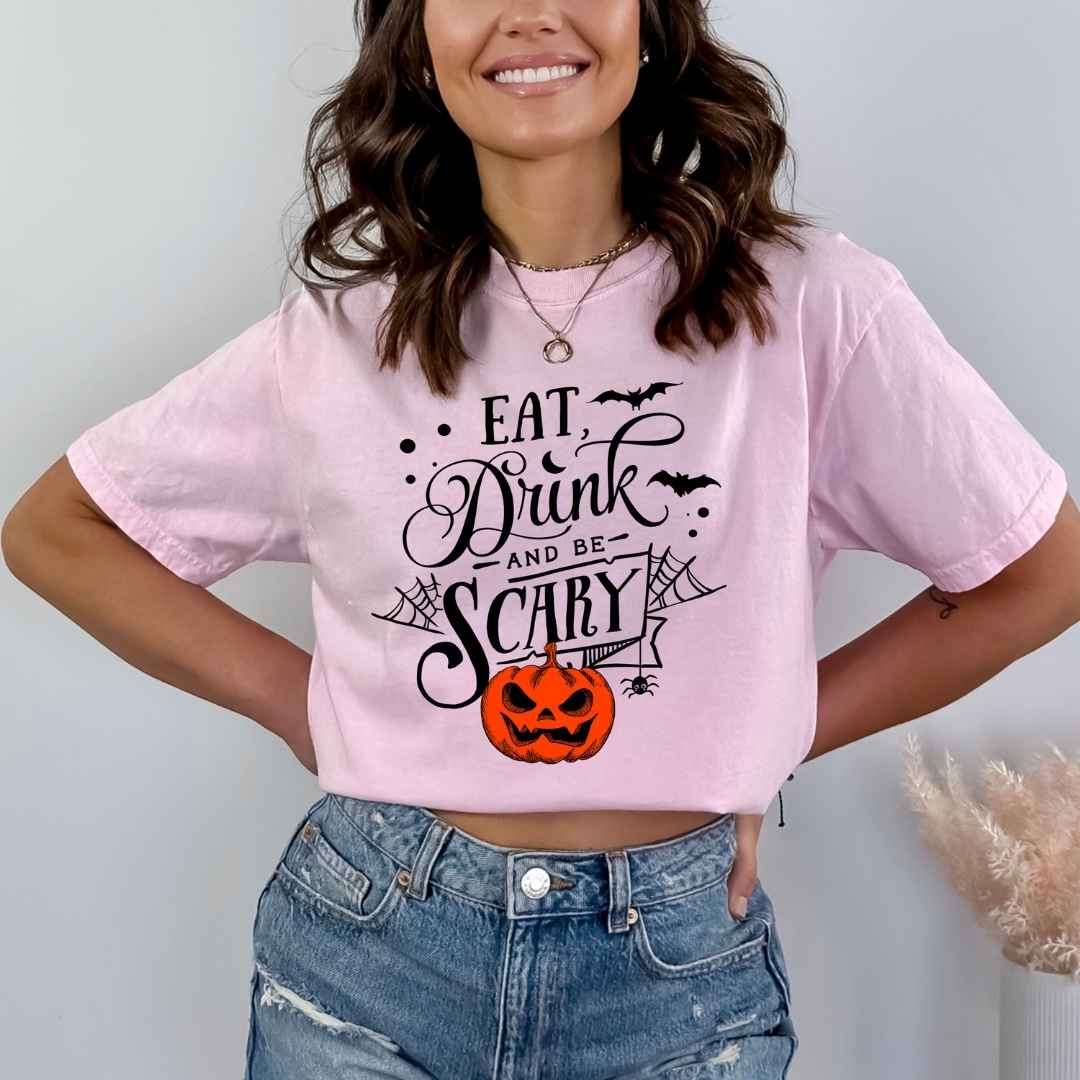 Eat Drink And Be Scary - Bella Canvas