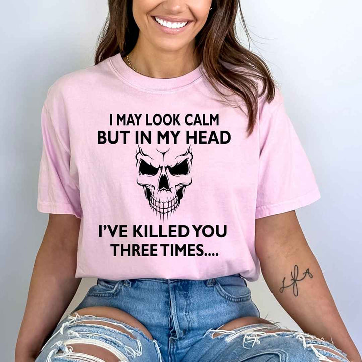 In My Head I've Killed You - Bella Canvas