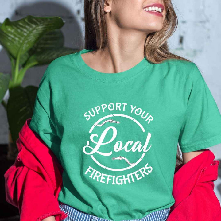 "Support Local Firefighter"