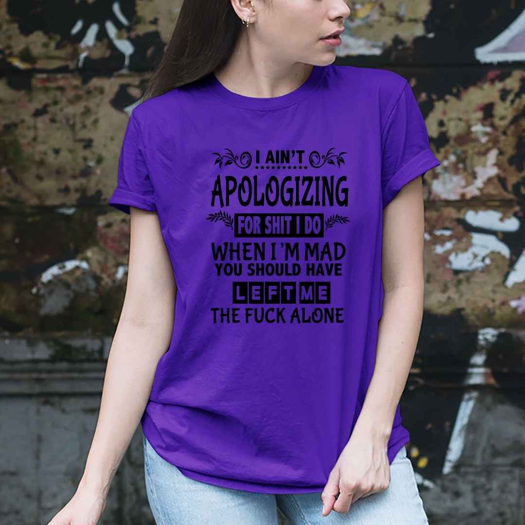 "I Ain't Apologizing "