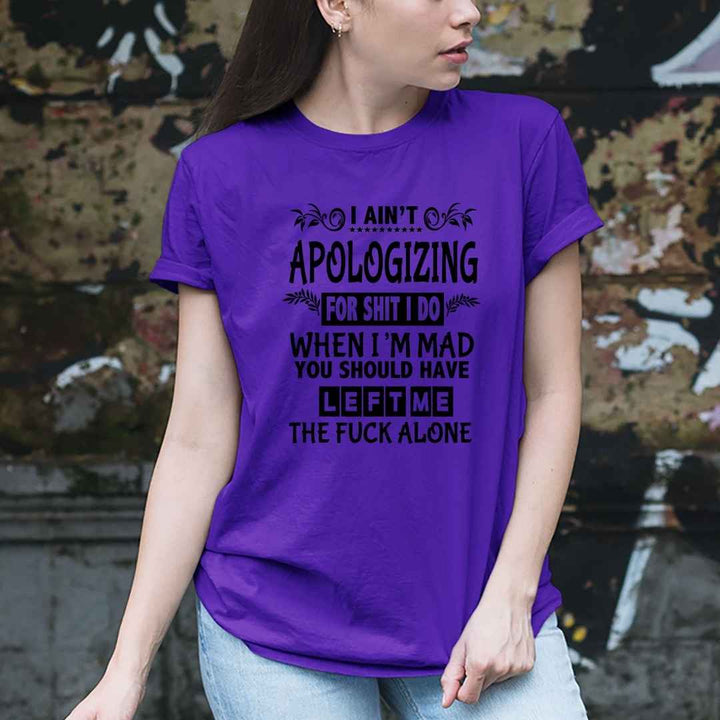 "I Ain't Apologizing "