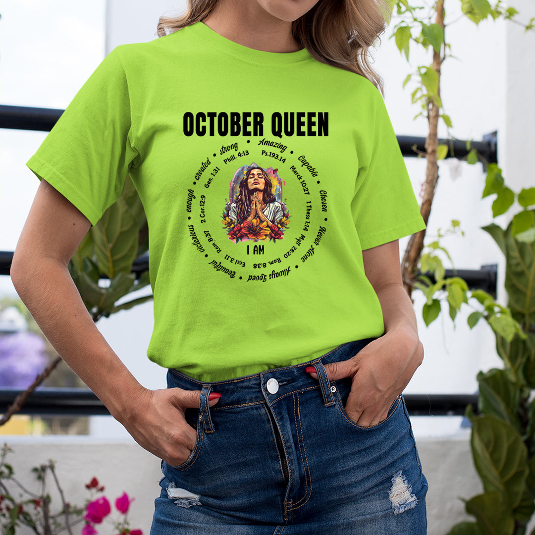 I Am October Queen Strong, Amazing And Capable - Unisex T-Shirt