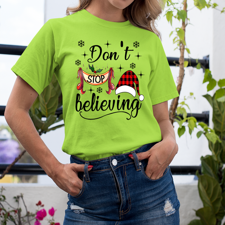 Don't Stop Believing - Unisex T-Shirt