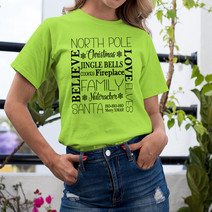 North Pole Believe Love Elves  - Unisex T-Shirt