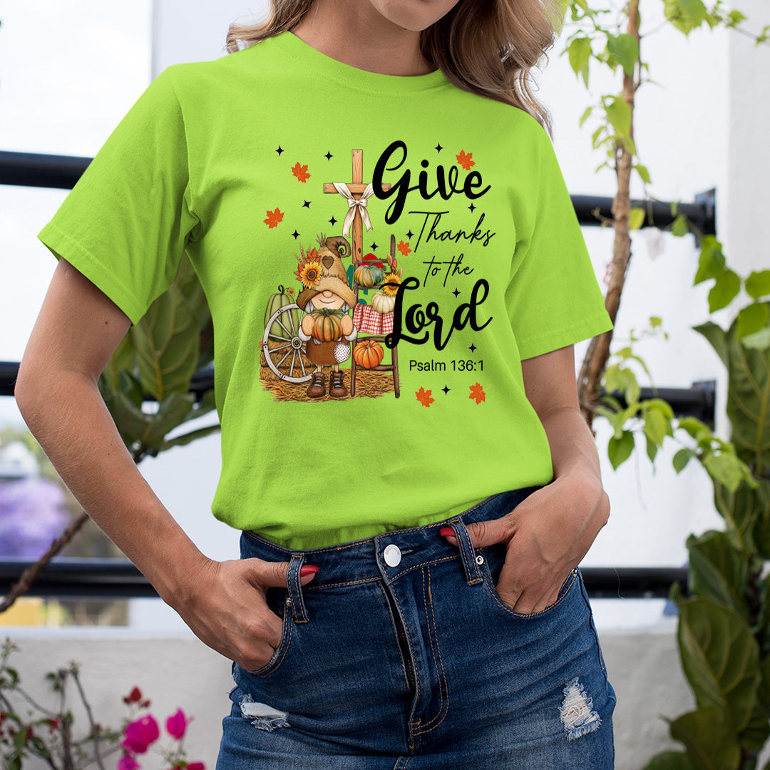 Give Thanks To The Lord - Unisex T-Shirt