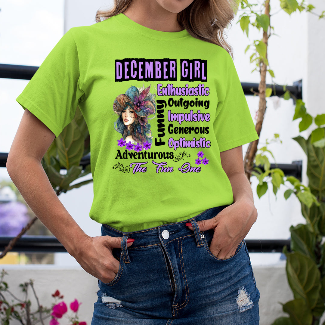 December Girl The Fun One  - Unisex T-Shirt