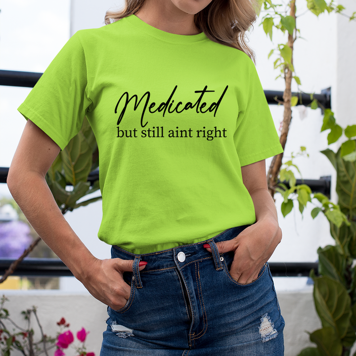 Medicated - Unisex T-Shirt