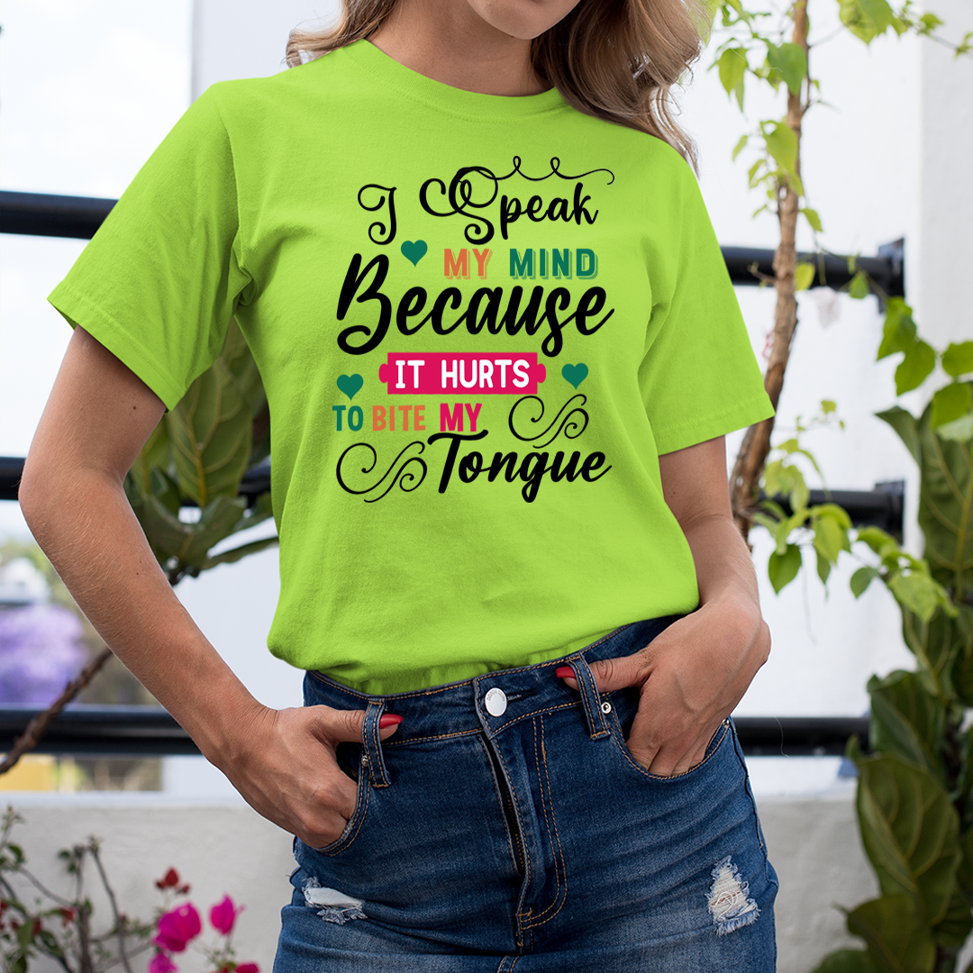 Speak My Mind - Unisex T-Shirt