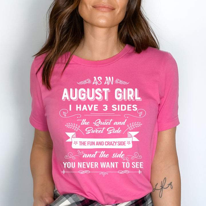 As An August Girl, I Have 3 Sides, GET BIRTHDAY BASH 50% OFF PLUS (FLAT SHIPPING)