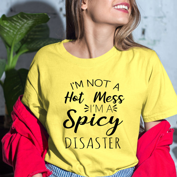 "I'm Not A Hot Mess" - Bella Canvas T-Shirt