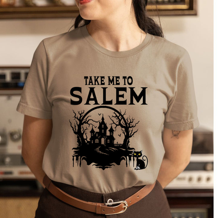 Take Me To Salem - Unisex T-Shirt