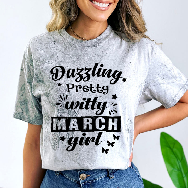 Dazzling Pretty Witty(March Girl) - Unisex Tie-Dye Colorblast T-Shirt