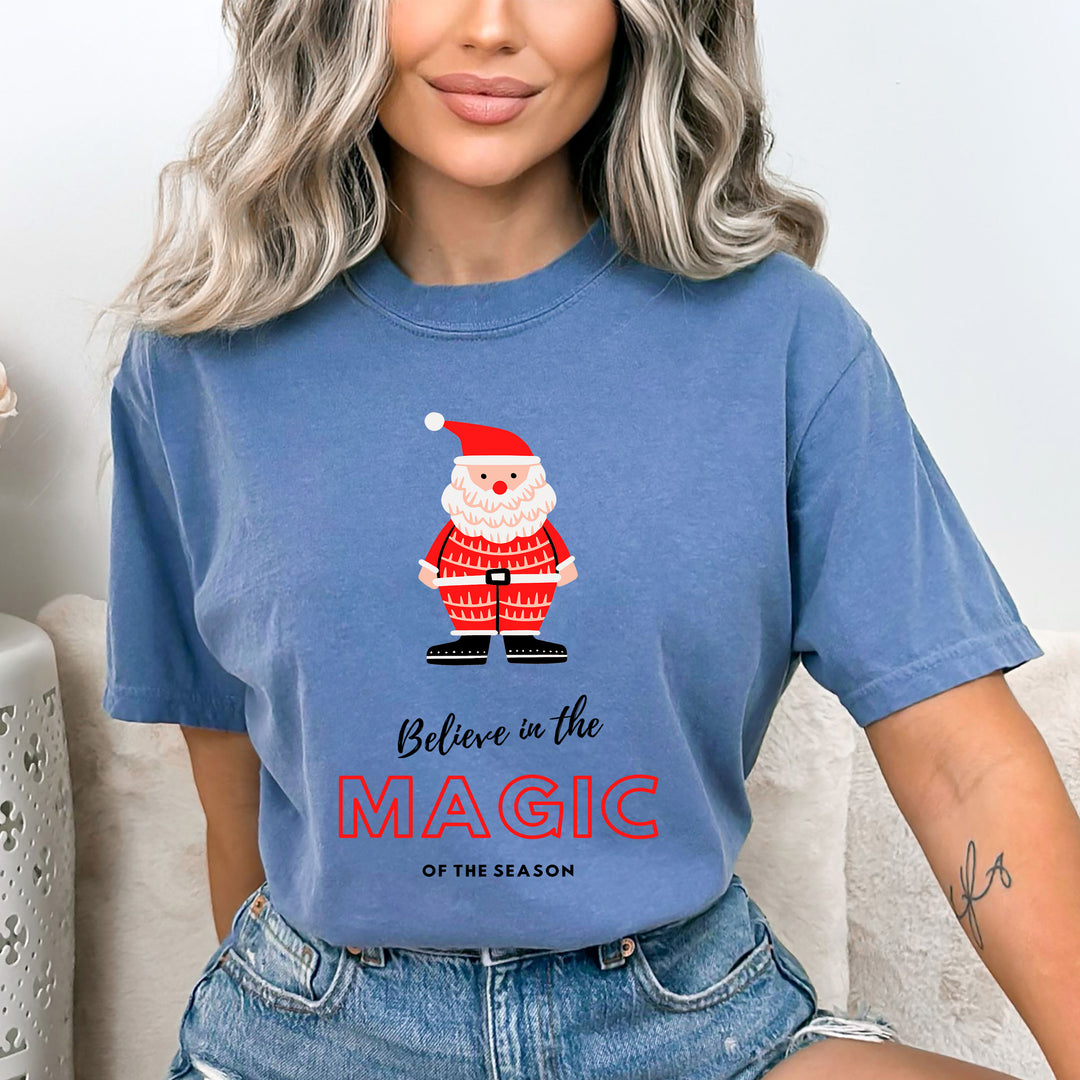 Believe In The Magic Of The Season - Bella canvas