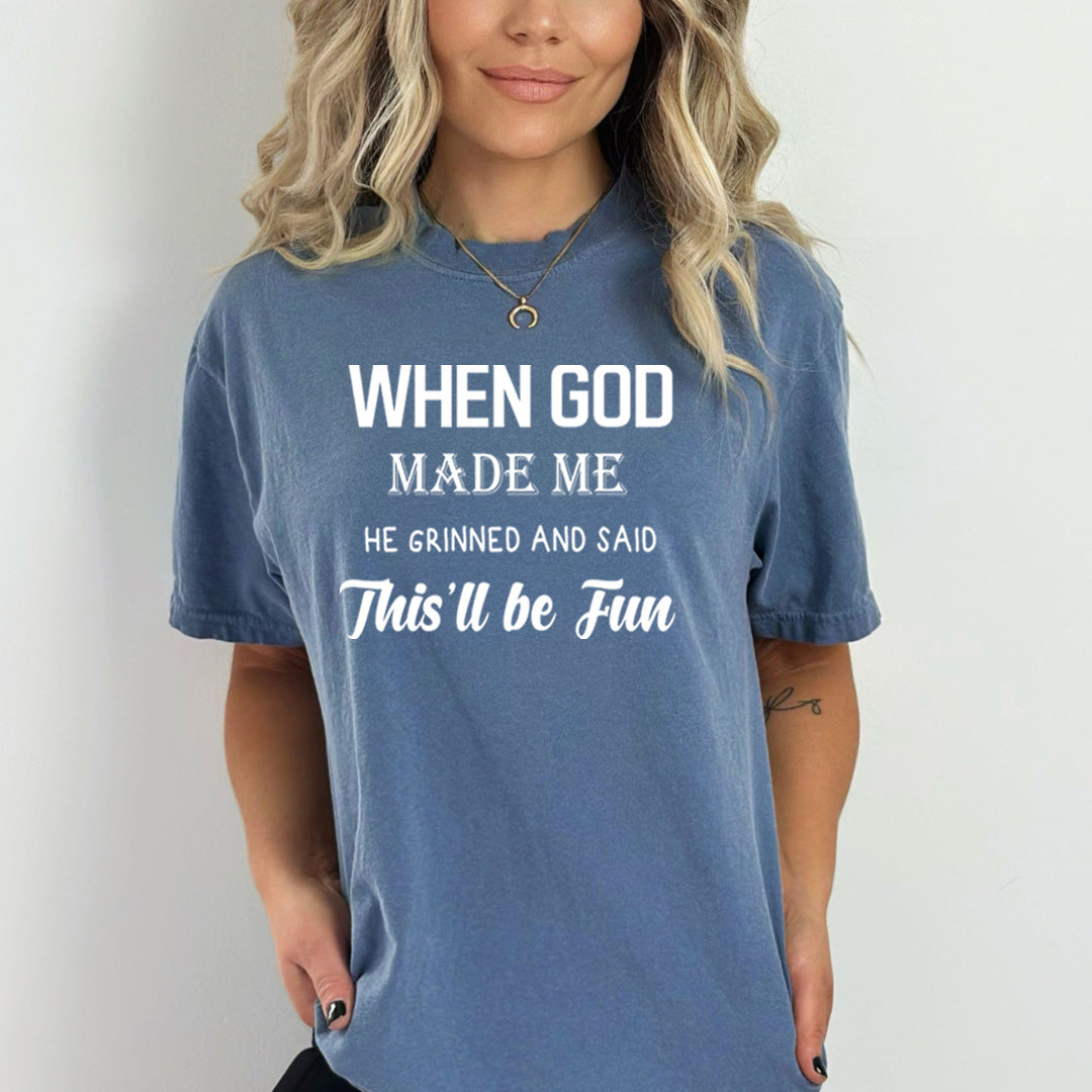 When God Made Me - Bella Canvas