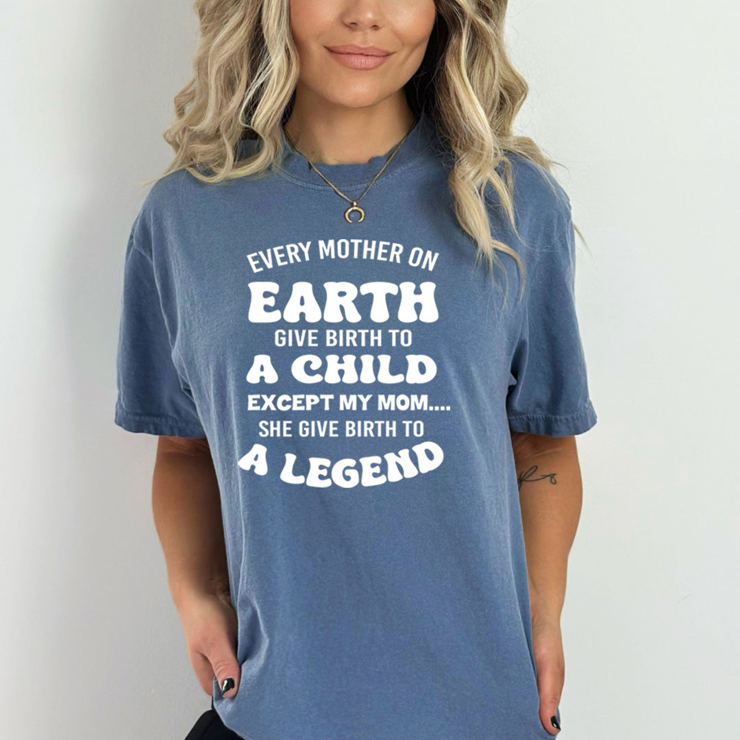 Every Mother On Earth Give Birth To A Child - Bella Canvas
