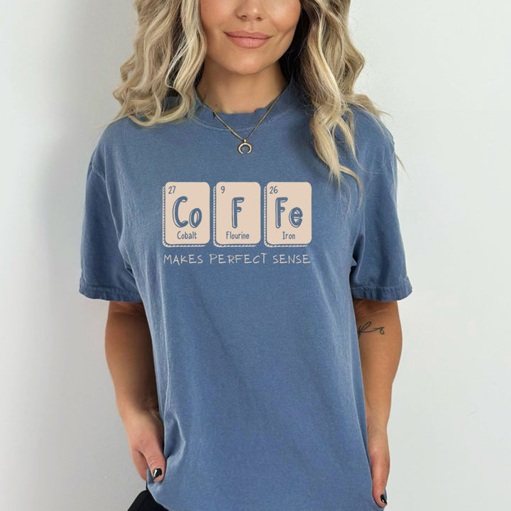 Coffe Makes Perfect Sense - Bella Canvas