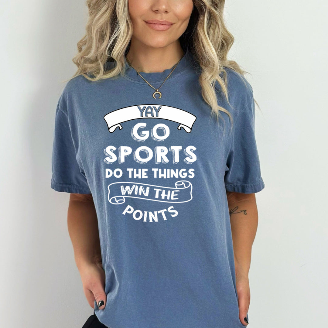 Go Sports Do The Things - Bella Canvas