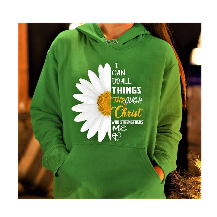 "I Can Do All Things Through Christ Who Strengthens Me" Hoodie And SweatShirt.