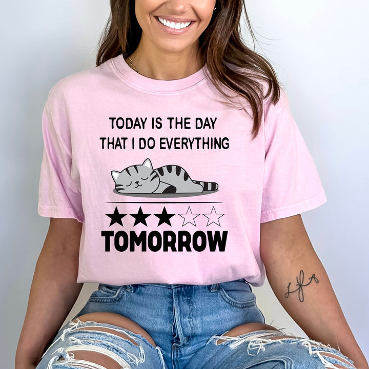 I Do Everything Tomorrow - Bella canvas