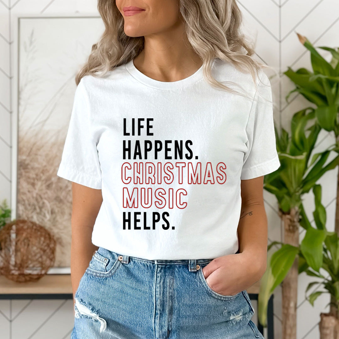 Life Happens Christmas Music - Unisex T-Shirt