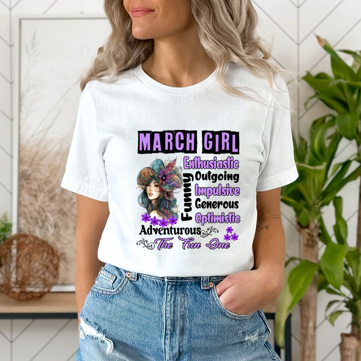 March Girl The Fun One  - Unisex T-Shirt