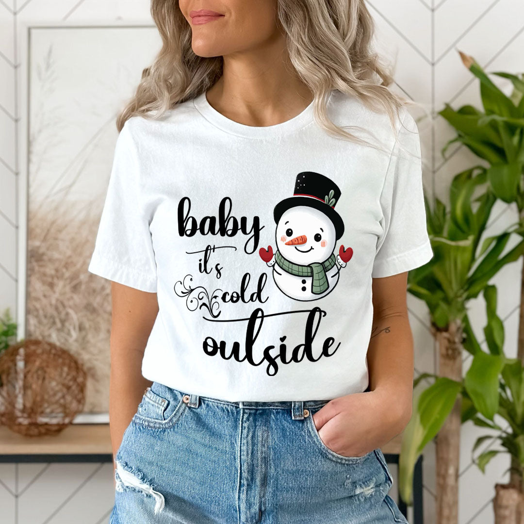 Baby It's Cold Outside(New) - Unisex T-Shirt