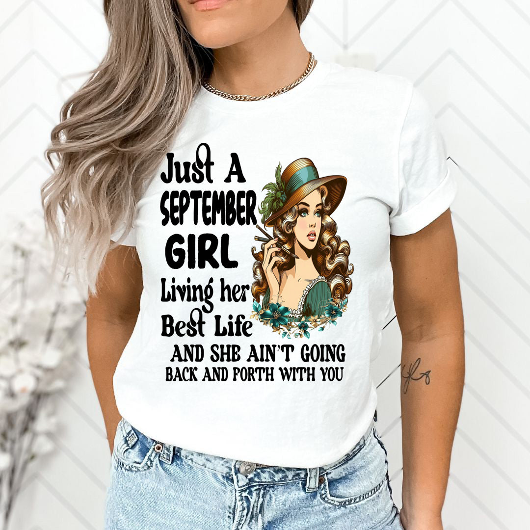 September Girl Living Her Best Life - Unisex T-Shirt