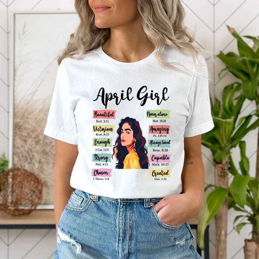 April Girl Beautiful Never Alone - Unisex T-Shirt