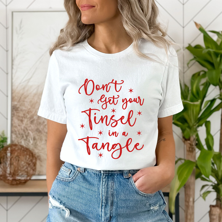 Get Your Tinsel - Unisex T-Shirt