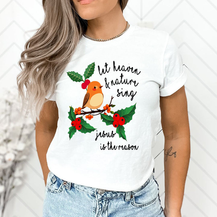 Let Heaven And Nature Sing - Unisex T-Shirt