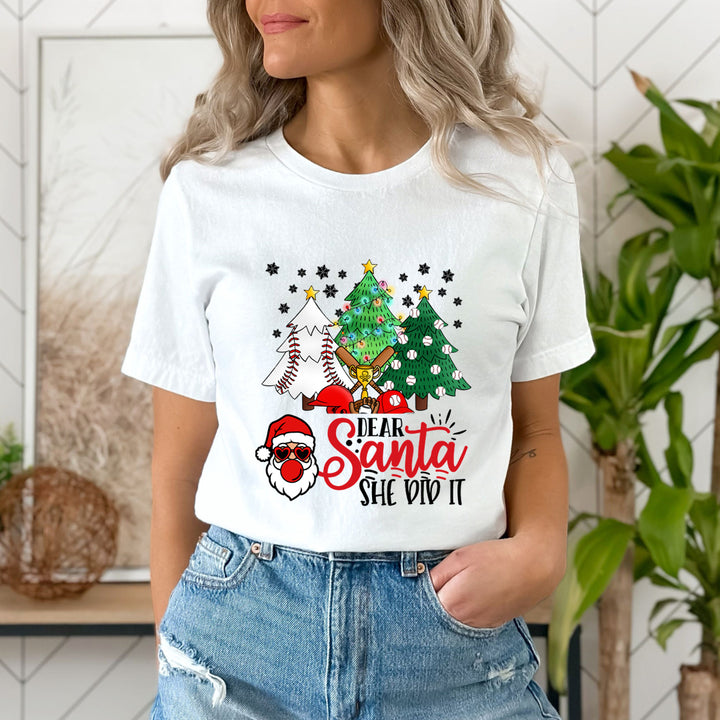 Dear Santa She Did It - Unisex T-Shirt
