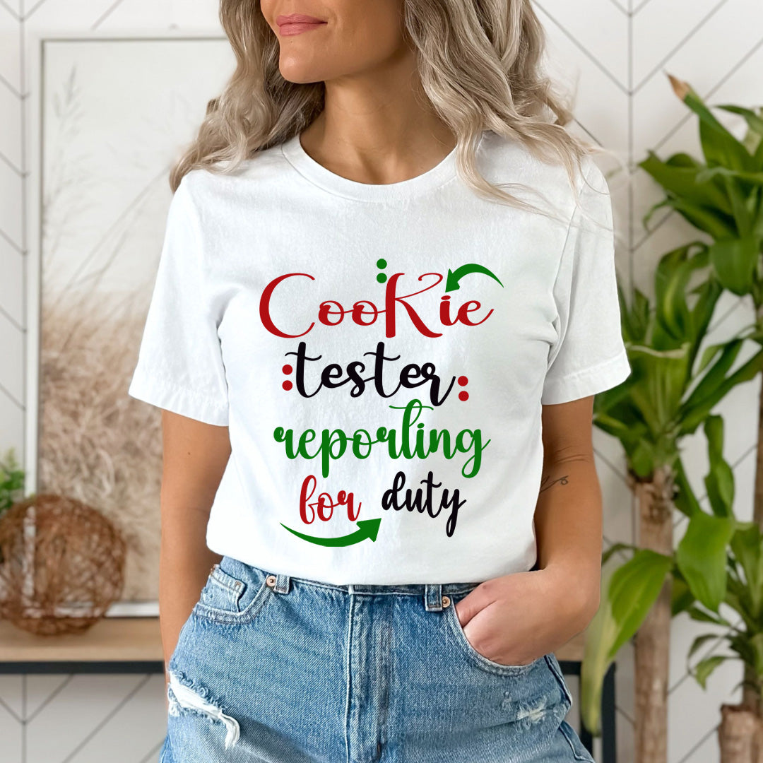 Cookie Tester Reporting For Duty - Unisex T-Shirt