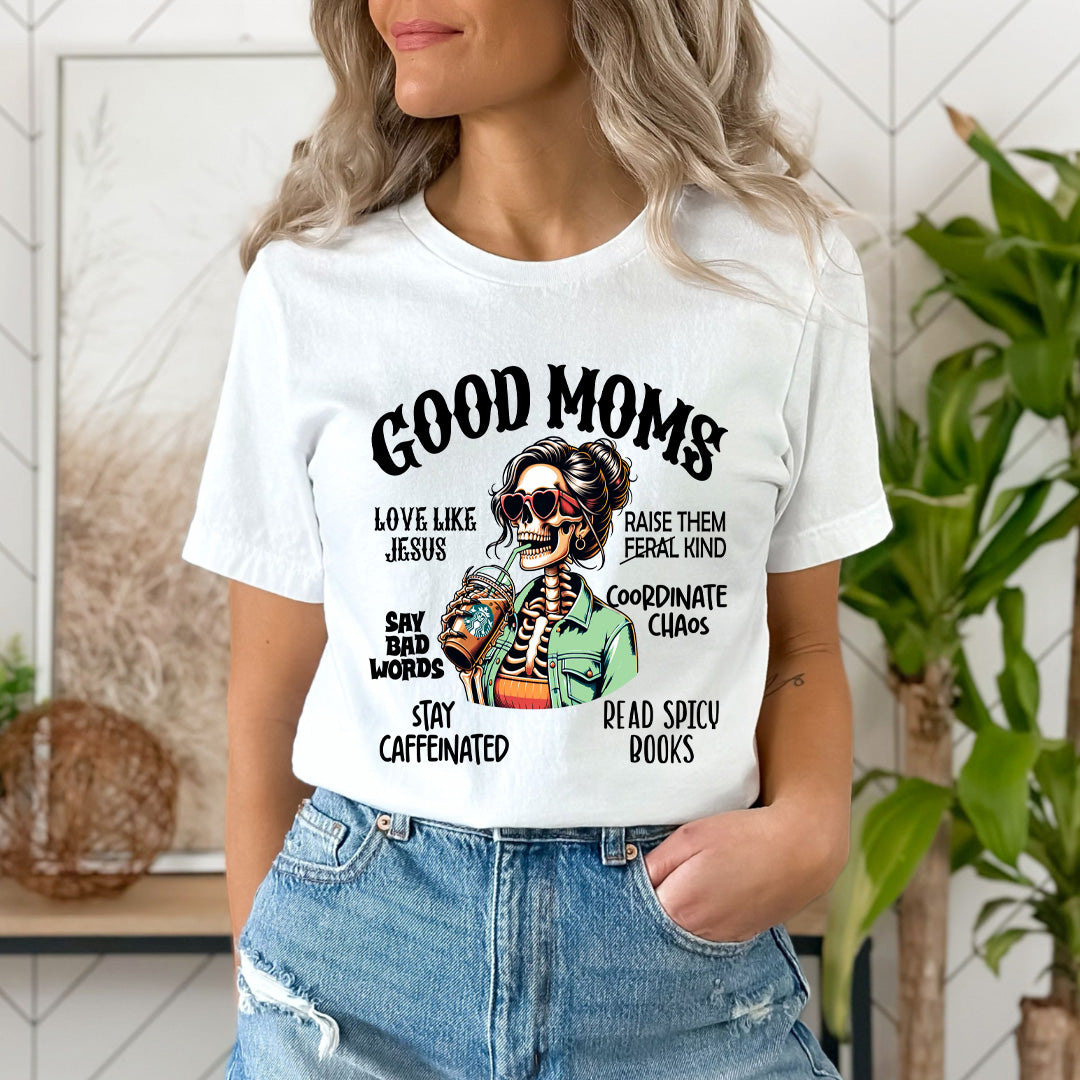 God Moms Stay Caffeinated - Unisex T-Shirt