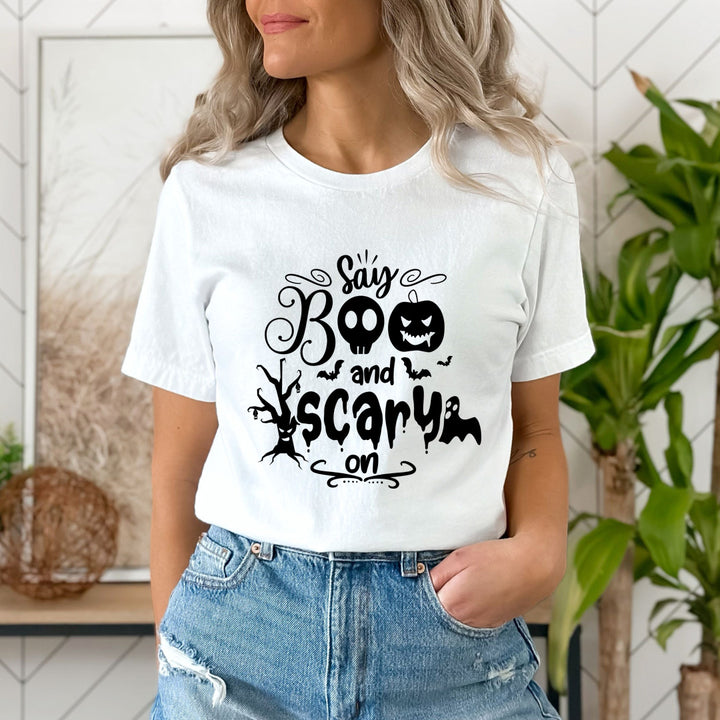 Say Boo And Scary - Unisex T-Shirt