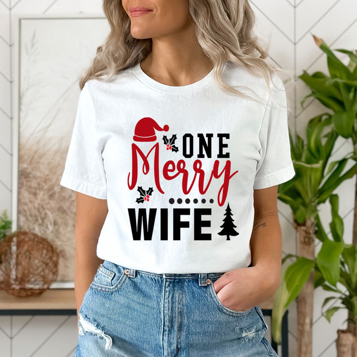 One Merry Wife - Unisex T-Shirt