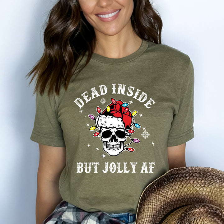 Dead Inside But Jolly Af - Bella Canvas