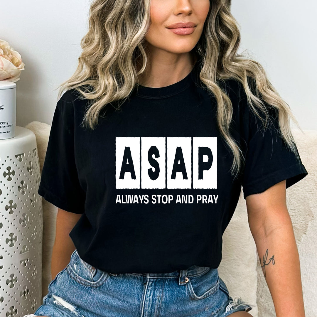 Always Stop And Pray - Bella canvas