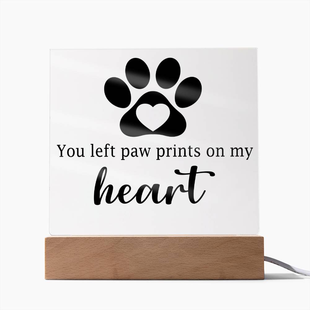 You Left Paw print on my Heart