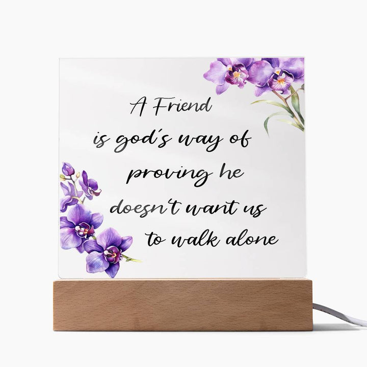 He Doesn't want us - Printed Square Acrylic Plaque
