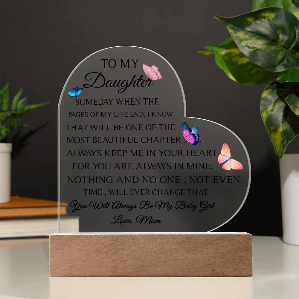 To My Daughter, Love Mom - Acrylic Heart Plaque