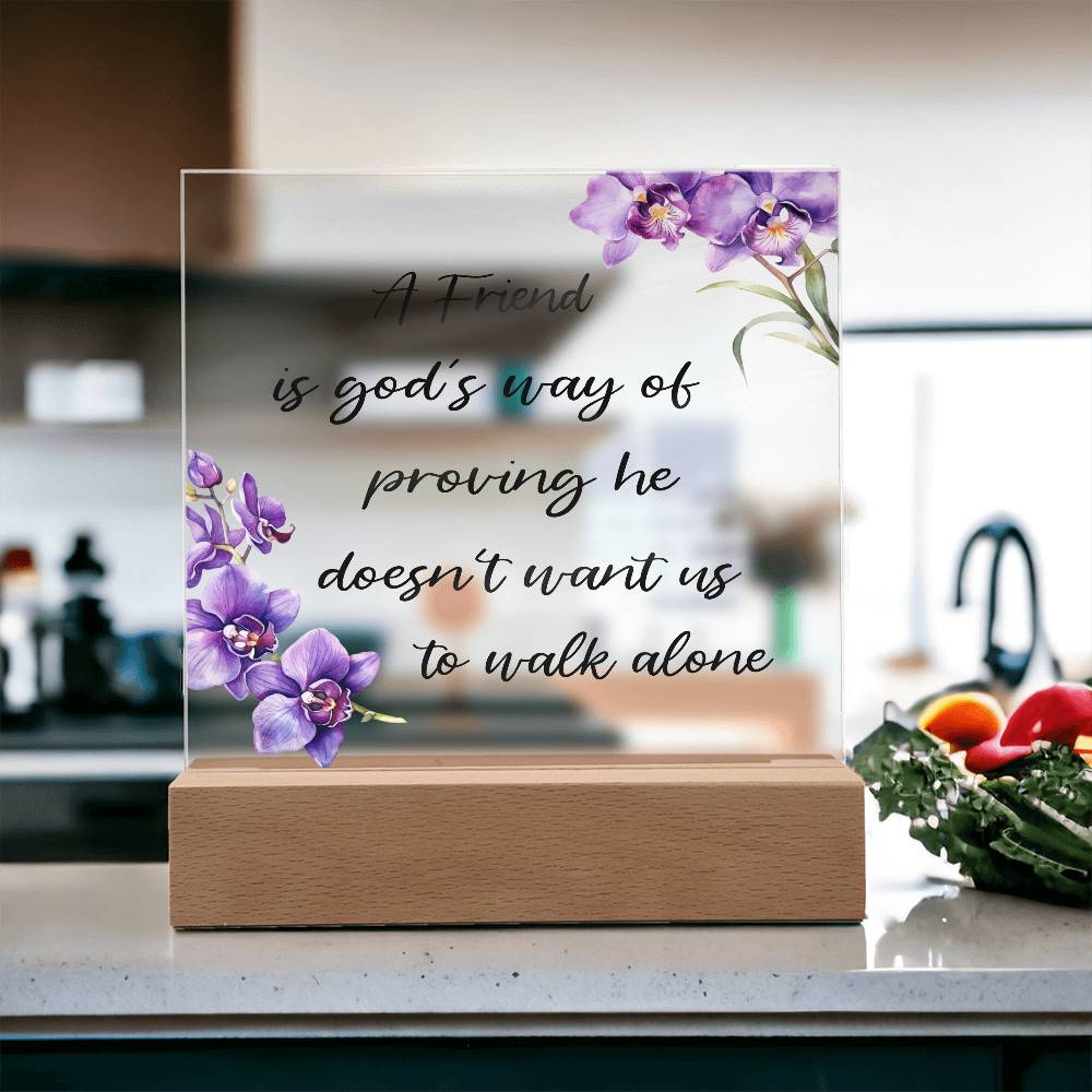 He Doesn't want us - Printed Square Acrylic Plaque