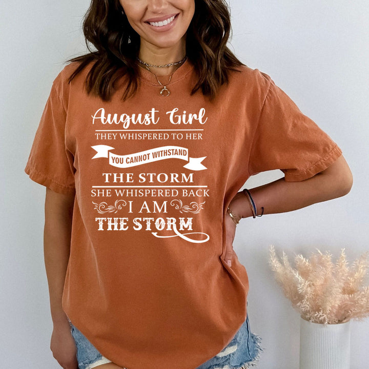 August Girl ( I Am The Storm)- Bella Canvas