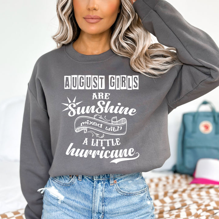 August Girl Are Sunshine - Sweatshirt & Hoodie