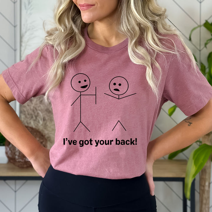 I've Got Your Back - Bella Canvas