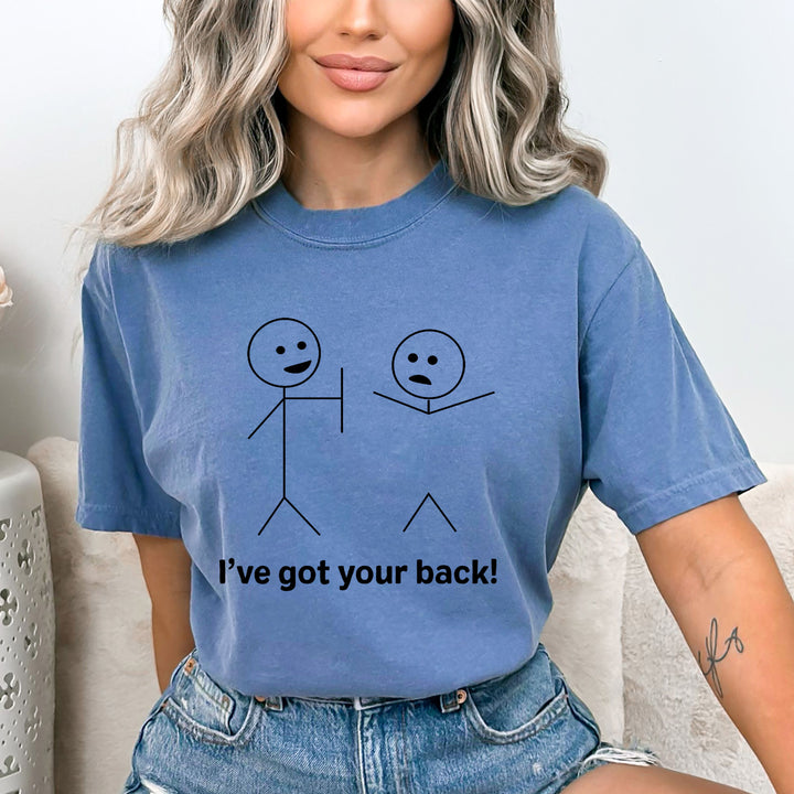 I've Got Your Back - Bella Canvas