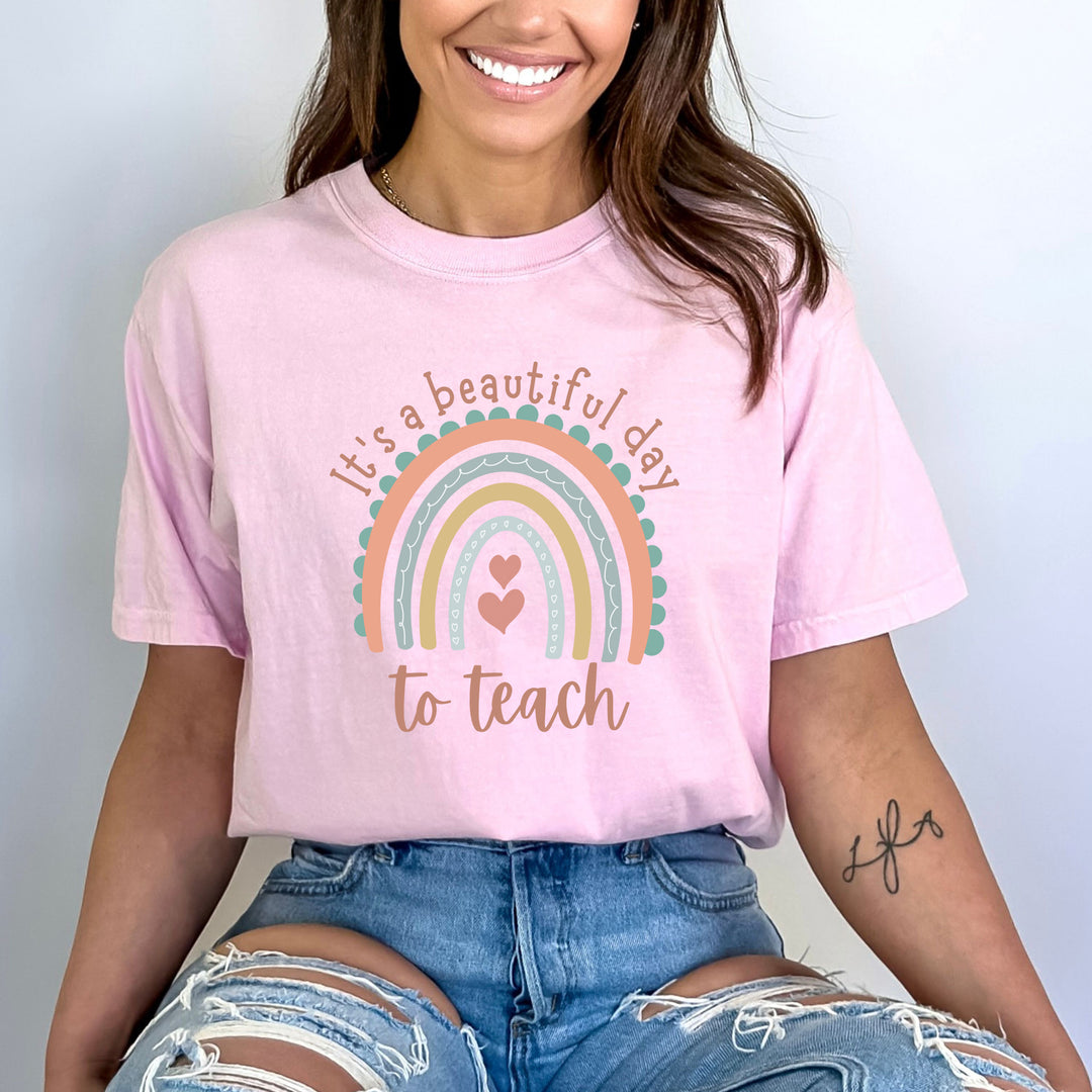 It's Beautiful Day To Teach - Bella Canvas